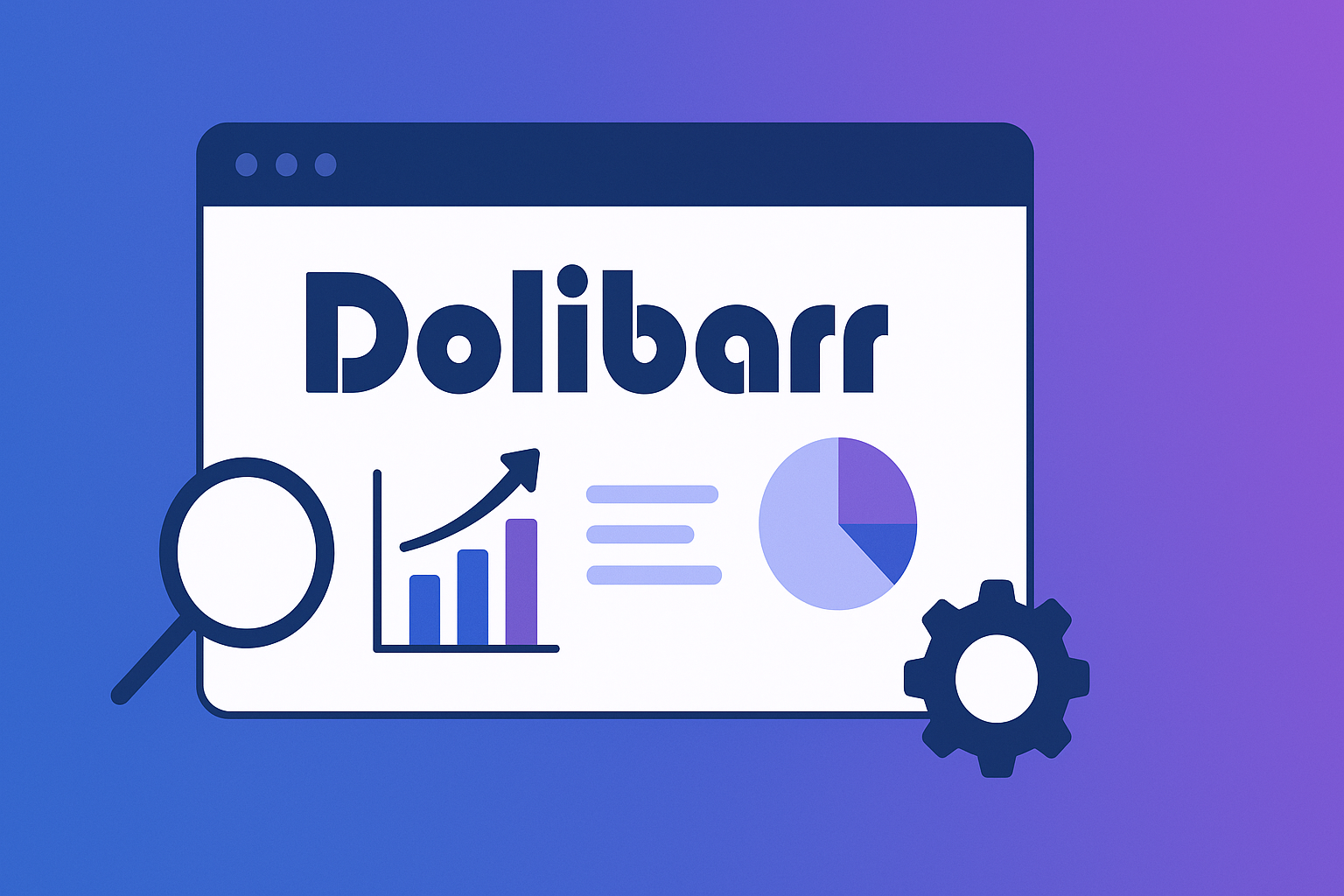 Dolibarr: O Guia Completo para Gestão Empresarial, Recursos e Preços em 2025